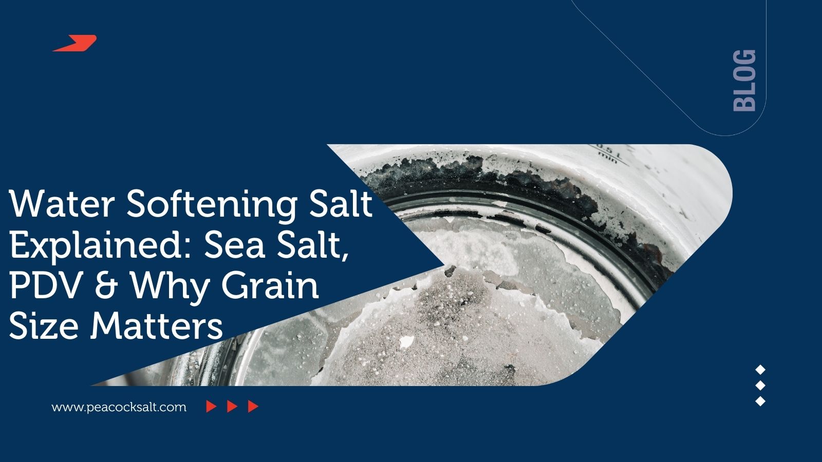 Water Softening Salt Explained: Sea Salt, Manufacturing and Why Grain Size Matters