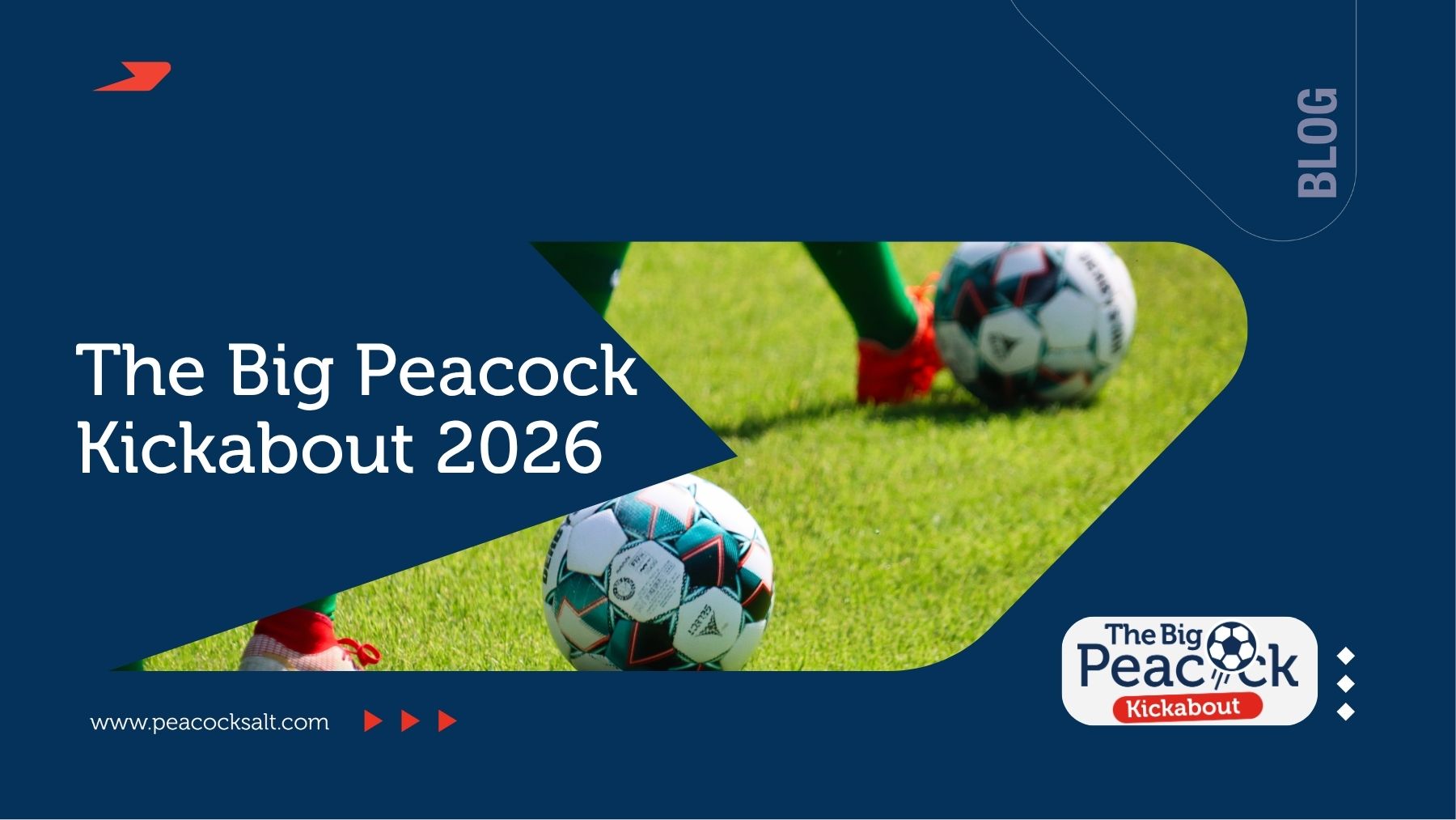 The Big Peacock Kickabout 2026